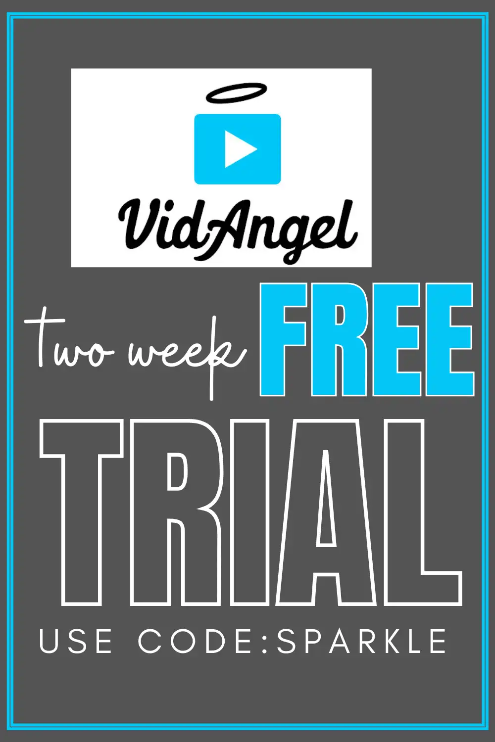 TWO WEEK FREE Trial to VidAngel